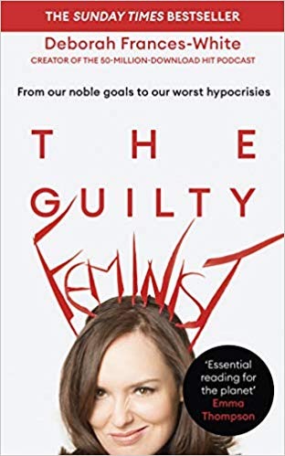 The Guilty Feminist With Deborah Frances-White at Danforth Music Hall