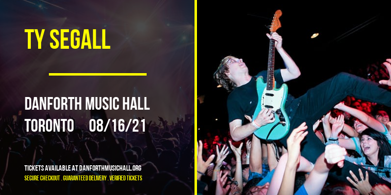 Ty Segall [CANCELLED] at Danforth Music Hall
