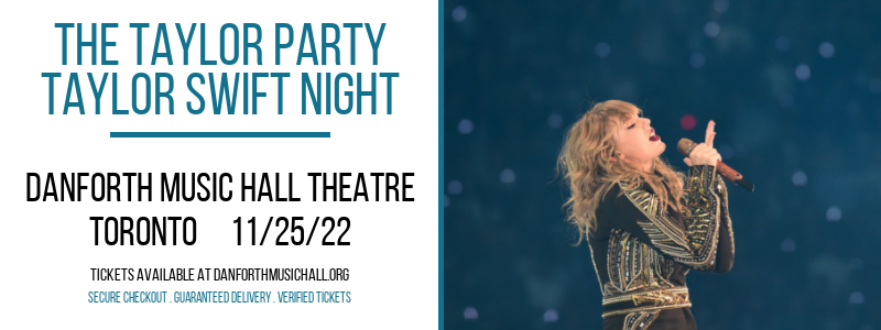 The Taylor Party - Taylor Swift Night at Danforth Music Hall