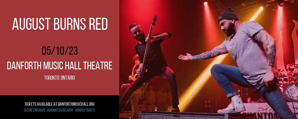 August Burns Red at Danforth Music Hall