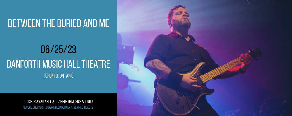 Between The Buried and Me at Danforth Music Hall