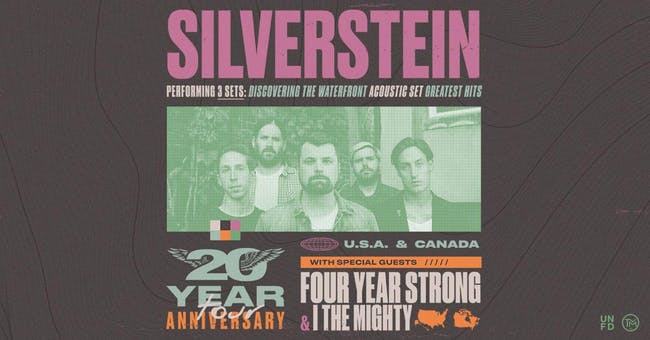 Silverstein, Four Year Strong & I The Mighty [CANCELLED] at Danforth Music Hall