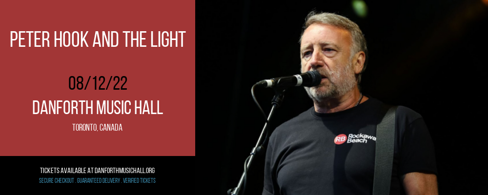 Peter Hook And The Light at Danforth Music Hall