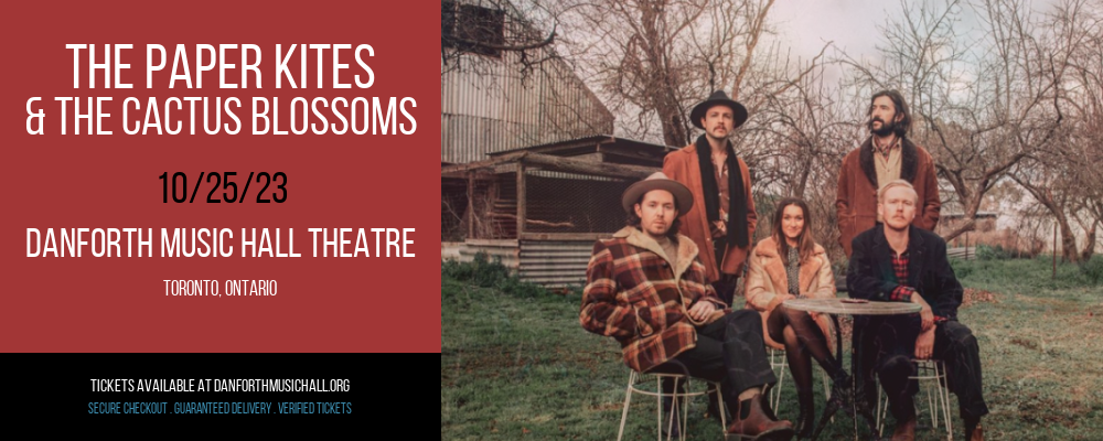 The Paper Kites & The Cactus Blossoms at Danforth Music Hall Theatre